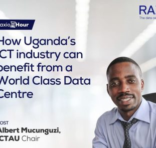 Chairperson Of The ICT Association of Uganda Lauds Raxio Data Centre Potential Contribution To Ugandan Economy and ICT Sector
